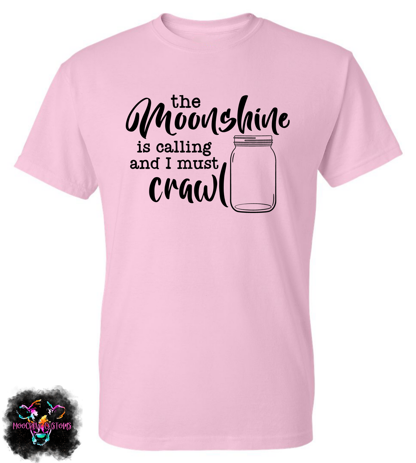 The Moonshine Is Calling Option 1 Shirt