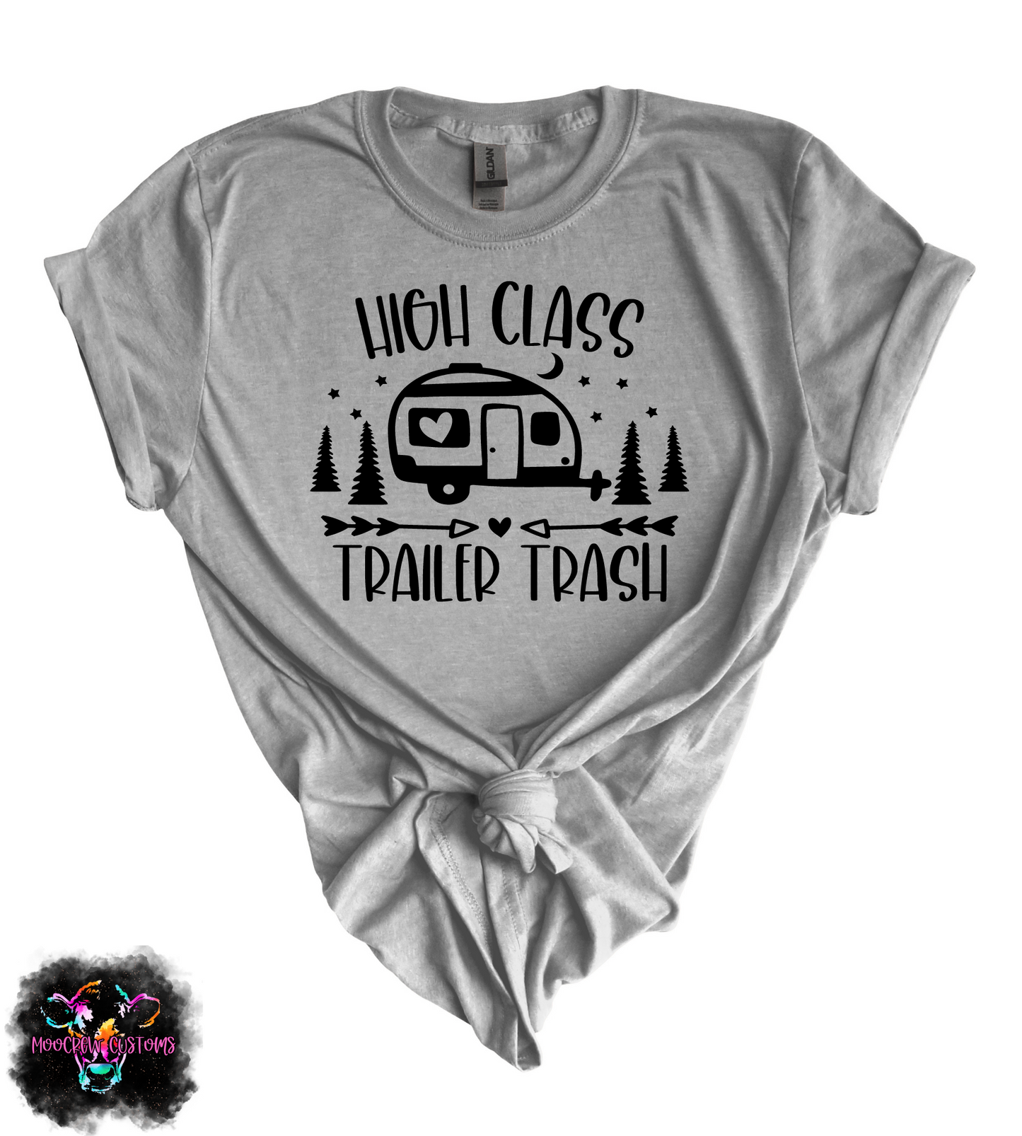 High Class Trailer Trash Shirt