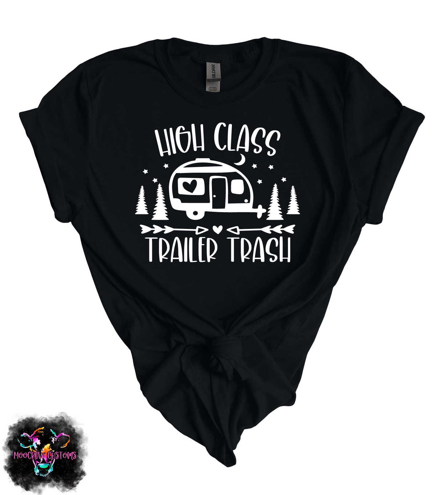 High Class Trailer Trash Shirt