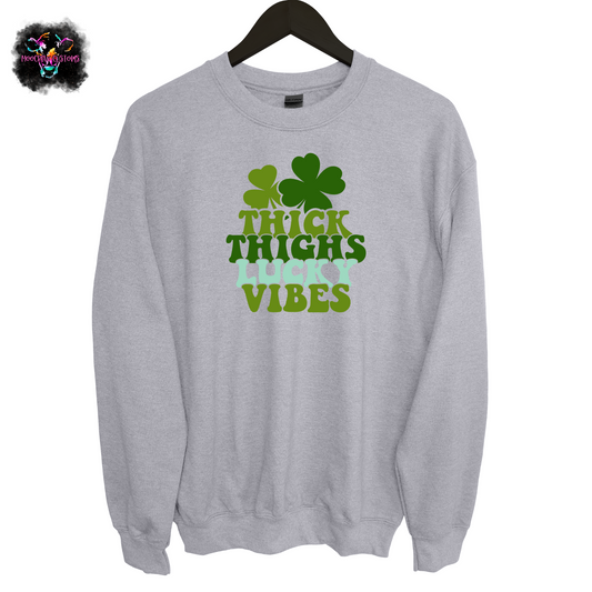 Thick Thighs Lucky Vibes Crewneck