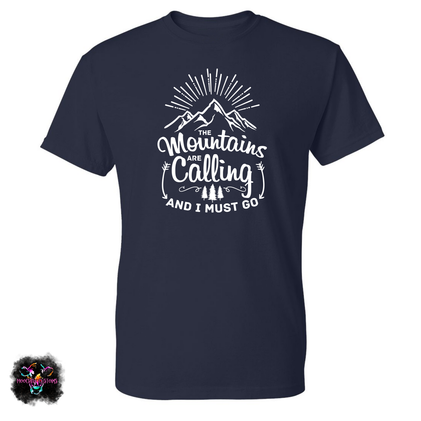 The Mountains Are Calling T-Shirt