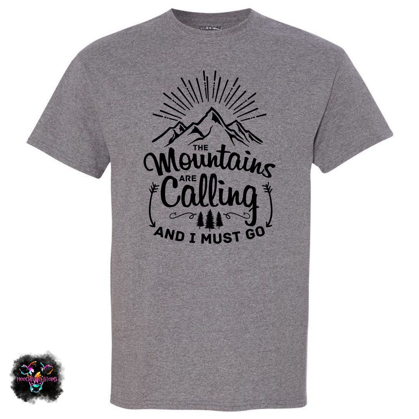 The Mountains Are Calling T-Shirt