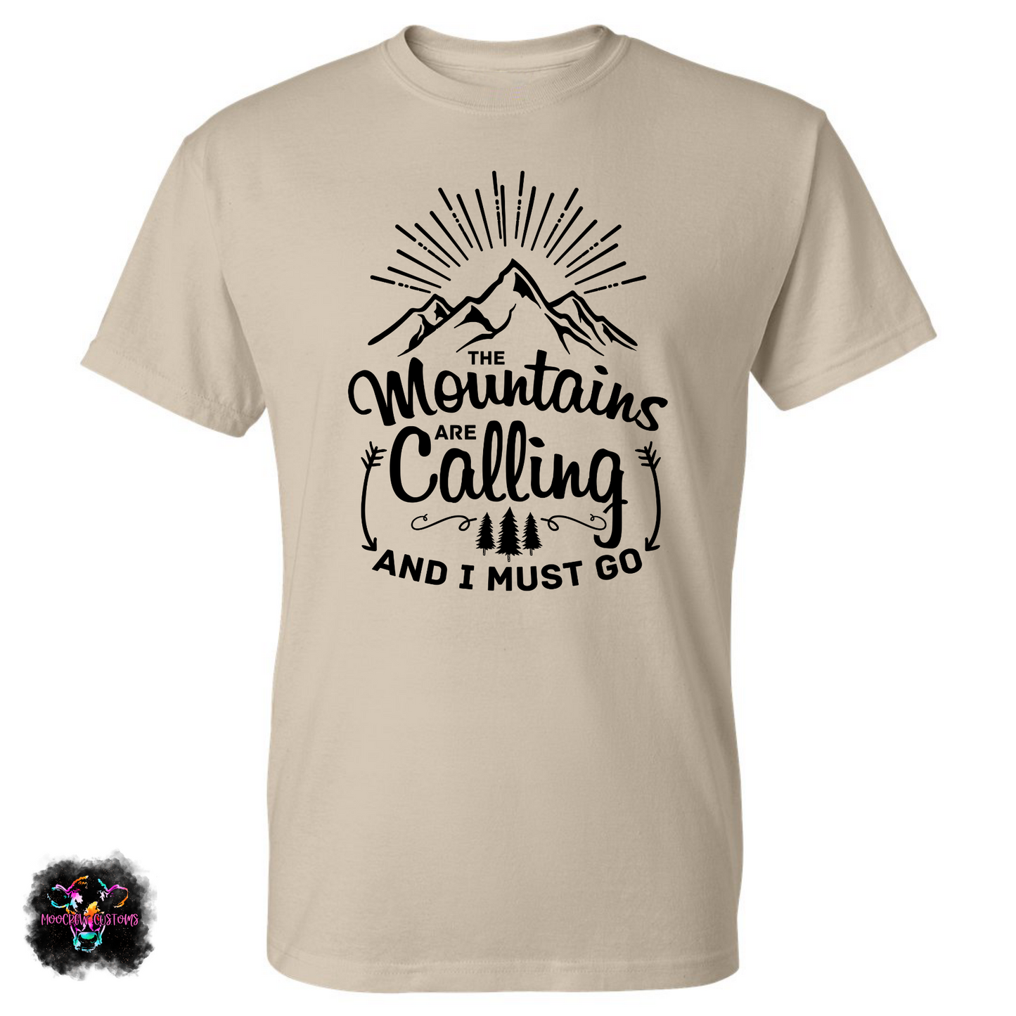 The Mountains Are Calling T-Shirt