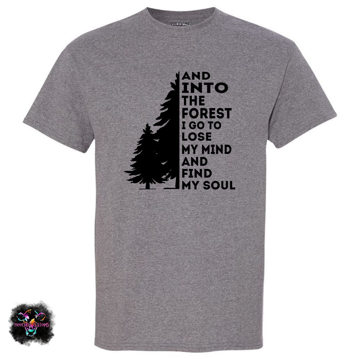 Into The Forest I Go Tree T-Shirt