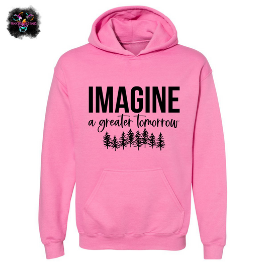 Imagine a Greater Tomorrow Sweatshirt