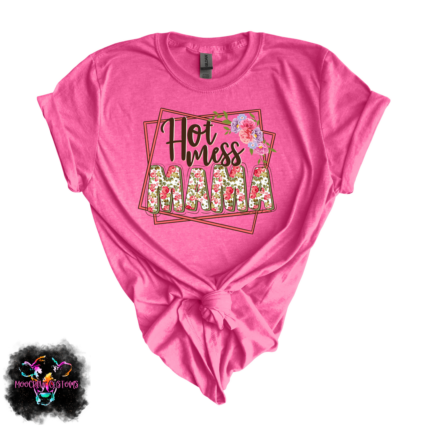 Hot Mess Mama Tshirt