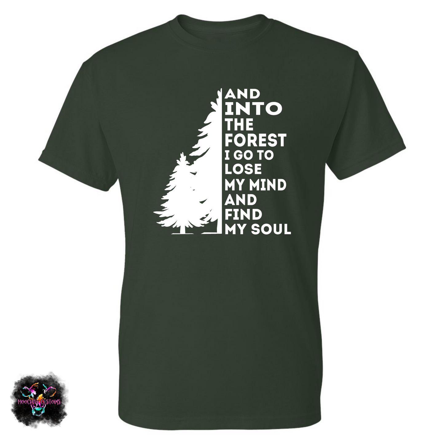 Into The Forest I Go Tree T-Shirt