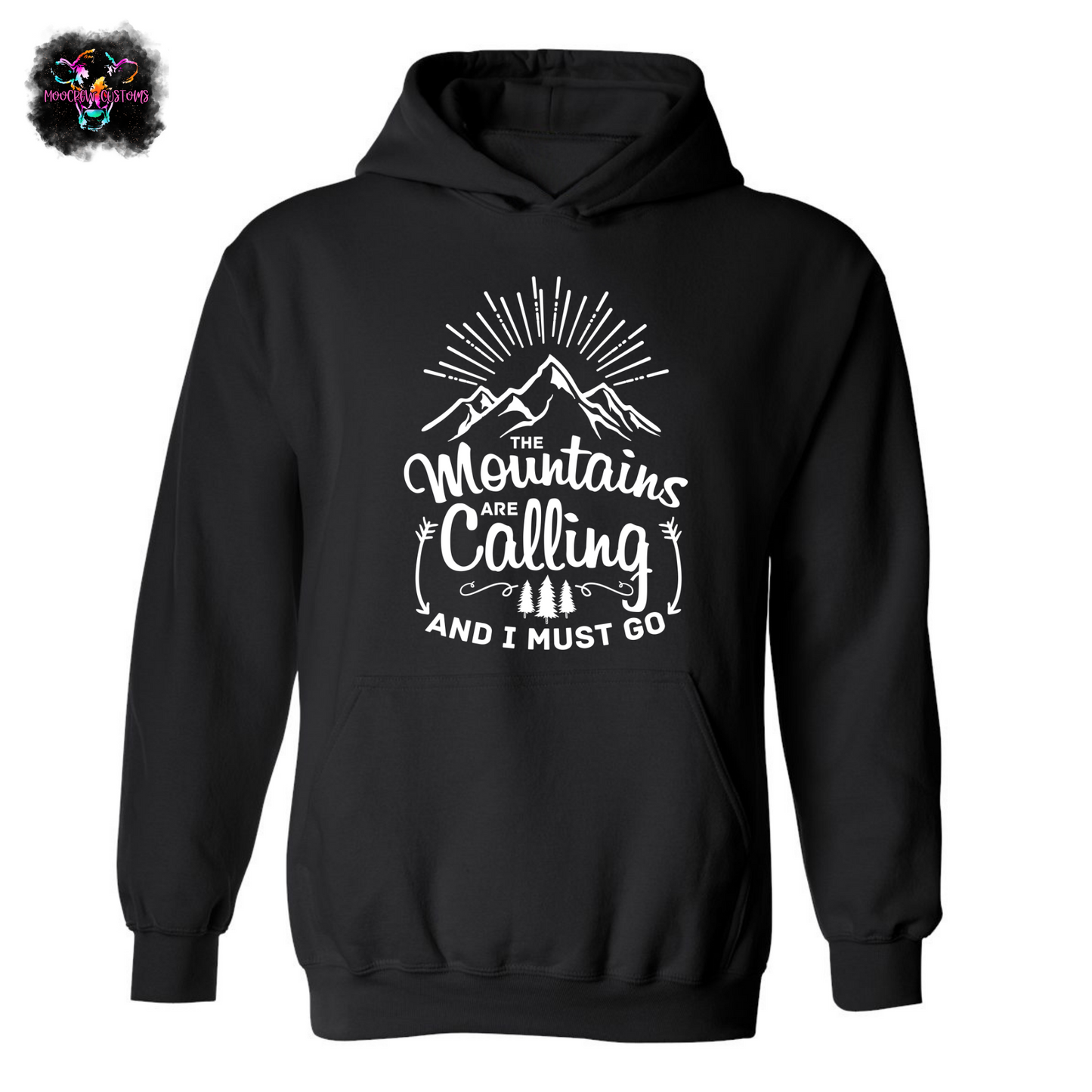 The Mountains Are Calling Sweatshirt