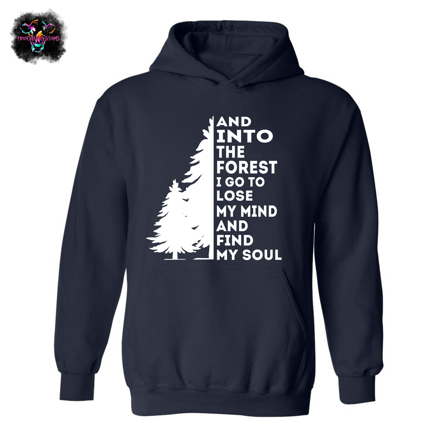 Into The Forest I Go Tree Sweatshirt