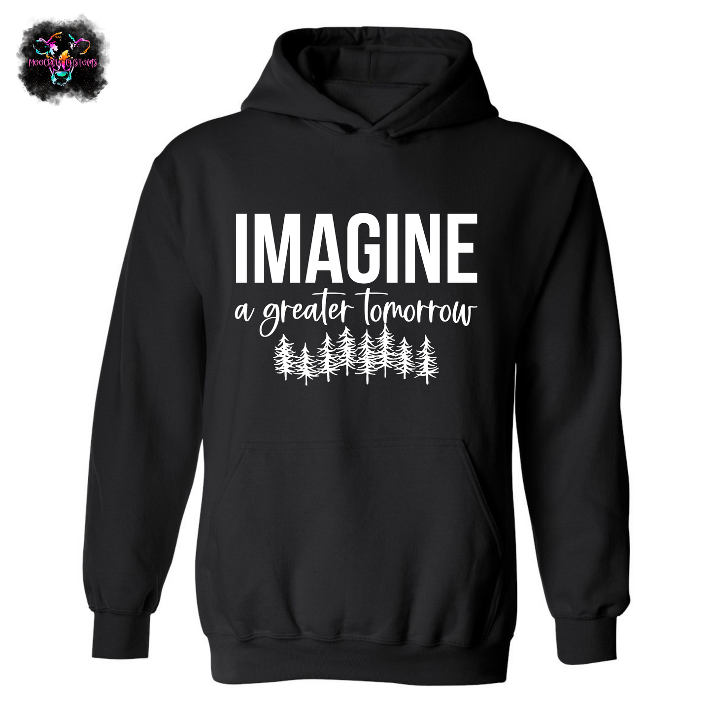 Imagine a Greater Tomorrow Sweatshirt