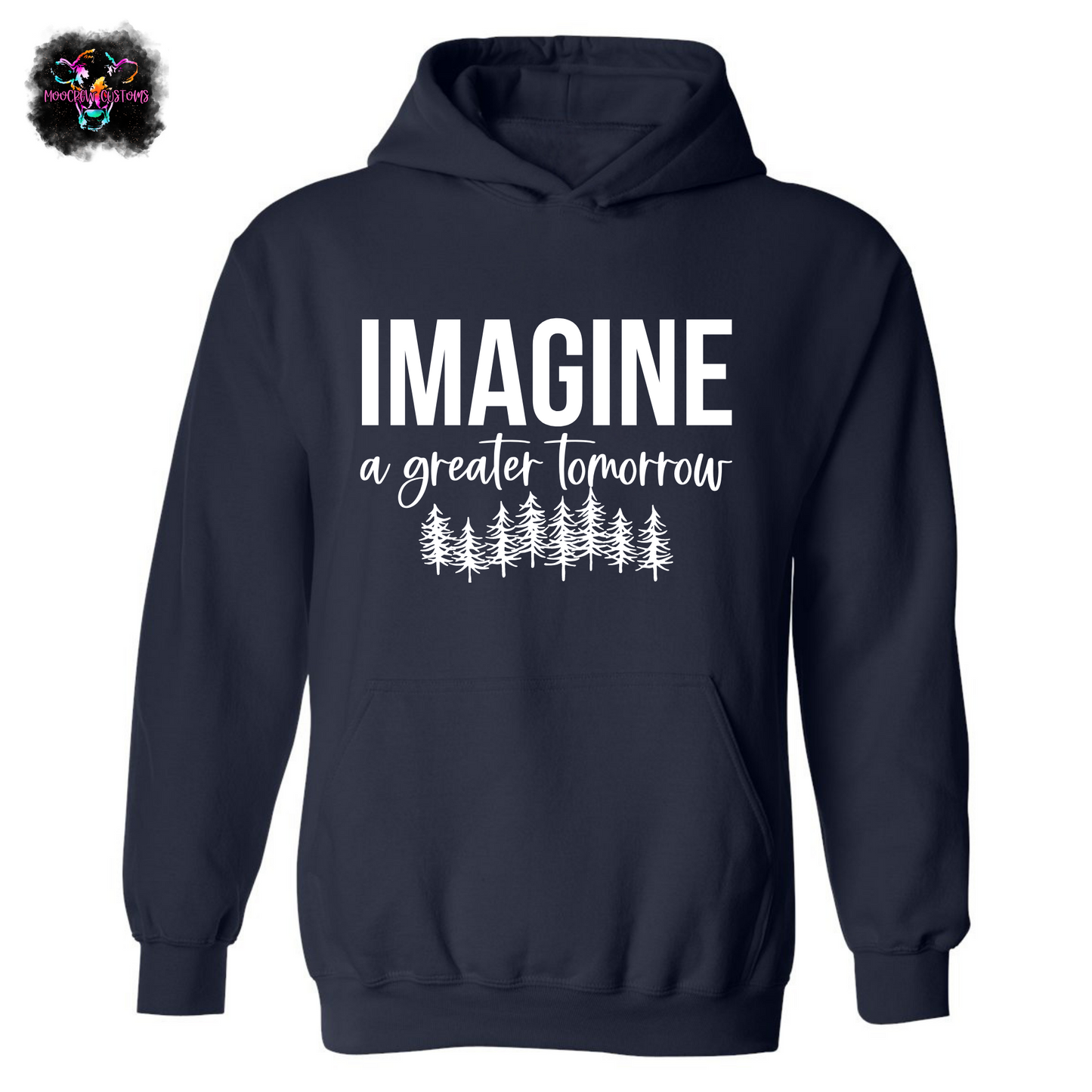 Imagine a Greater Tomorrow Sweatshirt